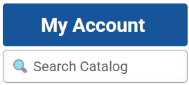 My Account & Search Catalog access