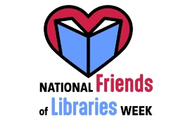 National Friends of Libraries Week