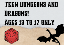 Teen Dungeons and Dragons, ages 13 to 17. D20 plus dragon image