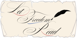 "Let Freedom Read" written on a piece of parchment with a quill pen