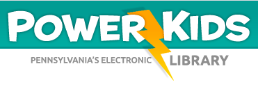 PowerKids - Pennsylvania's Electronic Library