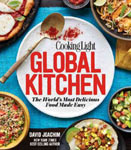 Find it at your library: Cooking Light Global Kitchen: The World's Most Delicious Food Made Easy