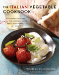 Find it at your library: The Italian Vegetable Cookbook: 200 Favorite Recipes for Antipasti, Soups, Pasta, Main dishes, and Desserts