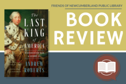Book Cover for "The Last King of America, the Misunderstood Reign of George III" by Andrew Roberts