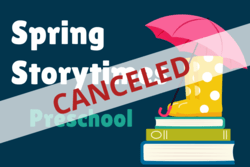 Text "Canceled" over Preschool Storytime image