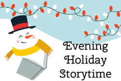 Snowman reading a book with holiday string lights and text "Evening Holiday Storytime"