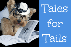 "Tales for Tails" text with dressed up dog reading a book
