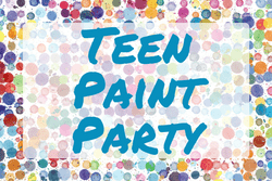 "Teen Paint Party" text with splashes of paint in the background