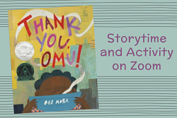 Pictured is the book Thank You, Omu! by Oge Mora
