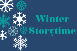 Snowflakes with "Winter Storytime" text