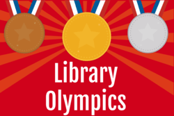 "Library Olympics" text with image of three competition medals