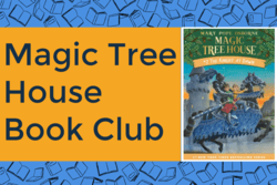 "Magic Tree House" Book Club text with image of "The Knight At Dawn" book