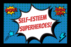 "Self-Esteem Superheroes" text with comic book graphics