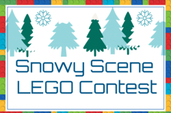 "Snowy Scene LEGO Contest" text with image of winter trees and snowflakes