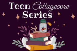 "Teen Cottagecore Series" text with image of cozy books and sparkles