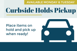 Silhouette of car with text: "Curbside Holds Pickup"