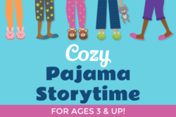 "Cozy Pajama Storytime" text with image of kids wearing slippers