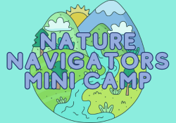 Nature Navigators Mini Camp