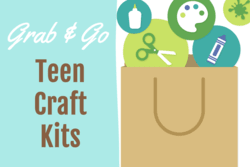 Craft supplies with "Teen Take and Make Kits" text