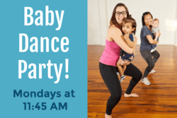 "Baby Dance Party" text with image of mothers dancing with babies in their arms