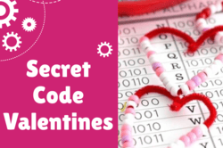 "Secret Code Valentines" text with image of binary code bracelets